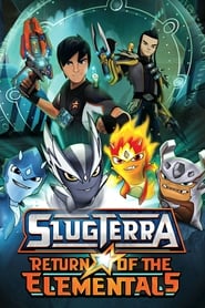 Slugterra: Return of the Elementals (2014)