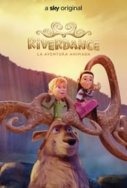 Riverdance: The Animated Adventure (2021)