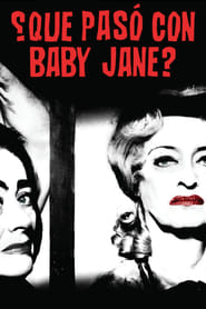 What Ever Happened to Baby Jane? (1962)