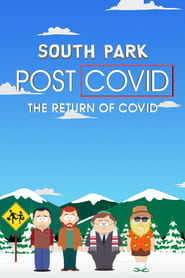 South Park: Post COVID – The Return of COVID (2021)